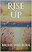 Rise Up