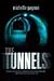 The Tunnels (Kelly Jones Mysteries, #1)