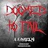 Doomed to Fail: T...