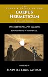 Corpus Hermeticum: The Power & Wisdom of God