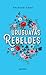 Uruguayas rebeldes