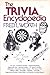 The Trivia Encyclopedia