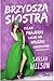 Brzydsza siostra (Brzydsza siostra, #1)