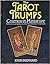 The tarot trumps: Cosmos in miniature : the structure and symbolism of the twenty-two tarot trump cards