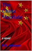 The China Mandate