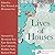 Lives of Houses
