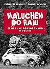Maluchem do raju....