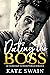 Dating The Boss (Brand Brothers #1)
