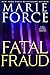 Fatal Fraud (Fatal, #16) by Marie Force