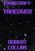 Tradecraft: Takeover