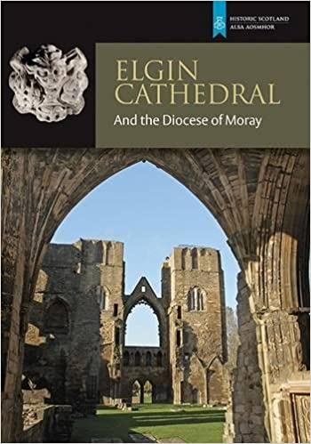 Elgin Cathedral and the Diocese of Moray (Hardcover)
