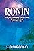 Ronin: A Conquerors of K'Ta...