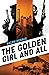 The Golden Girl and All