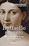 Raffaello Secreto