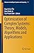 Optimization of Complex Systems: Theory, Models, Algorithms and Applications