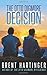 The Otto Digmore Decision (The Otto Digmore Series)