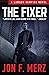 The Fixer: A Lawson Vampire Novel