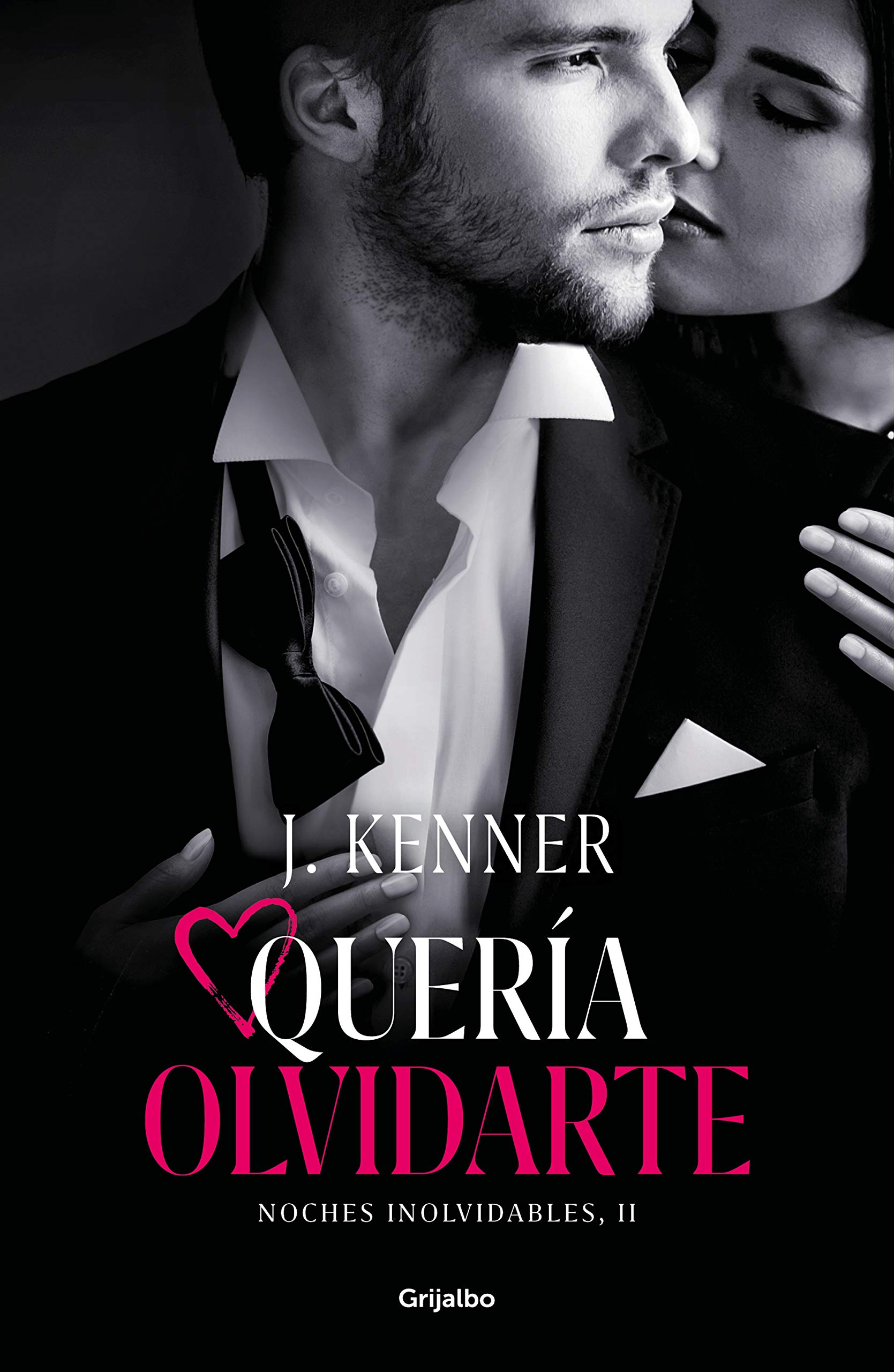 Quería olvidarte (Noches inolvidables #2)