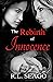 The Rebirth of Innocence by R.L. Seago