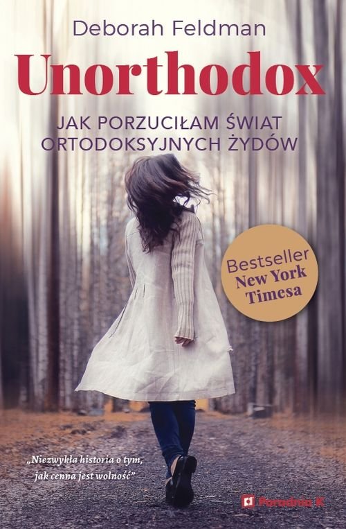 Unorthodox. Jak porzuciłam świat ortodoksyjnych Żydów