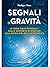 Segnali di Gravità