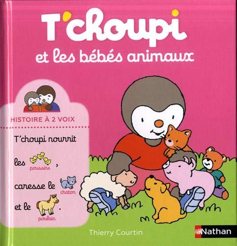 T'choupi et les bébés animaux (Hardcover)