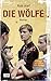 Die Wölfe