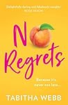 No Regrets by Tabitha Webb