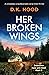Her Broken Wings