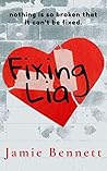 Fixing Lia by Jamie Bennett