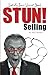 STUN! Selling by Paul   Russell