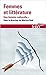 Femmes et littérature. Une ...