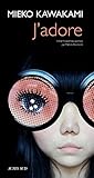 J'adore by Mieko Kawakami