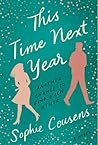 This Time Next Year by Sophie Cousens