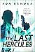The Last Hercules (New Whit...