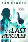 The Last Hercules (New White Sands City Cyberpunk, #3)
