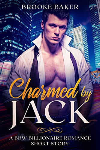 Charmed by Jack (Loved by a Billionaire #2)