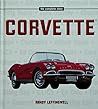 Corvette: The Complete Story Corvette: The Complete Story