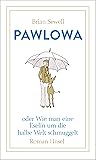 Pawlowa: oder Wie man eine Eselin um die halbe Welt schmuggelt (insel taschenbuch) (German Edition)