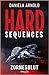 Zornesblut (Hard-Sequences #1)