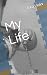 My Life by Tom  Viola