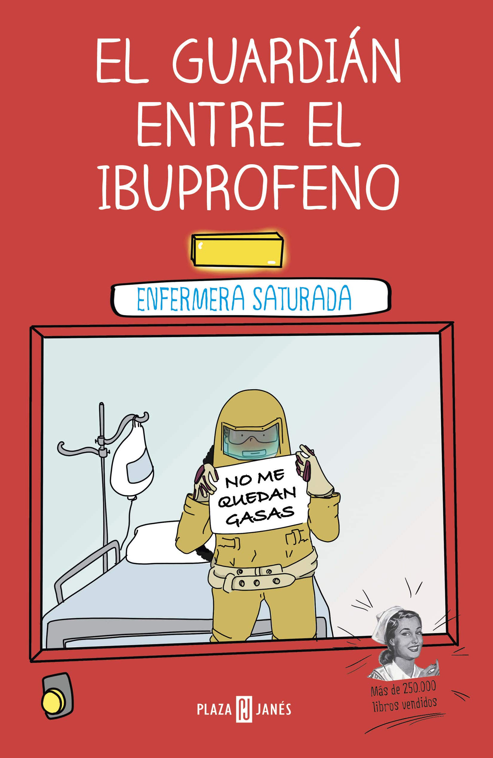 El guardián entre el ibuprofeno (Paperback)