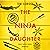 The Ninja Daughter (Lily Wong #1)