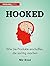 Hooked: Wie Sie Produkte erschaffen, die süchtig machen
