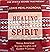 Healing With Spirit by Lewis Mehl-Madrona