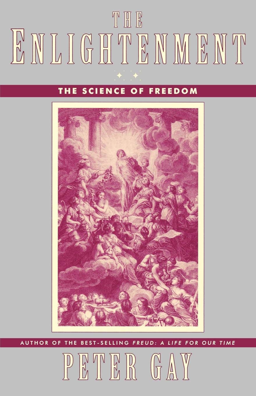 The Enlightenment, Volume 2: The Science of Freedom (Paperback)
