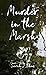 Murder in the Marsh