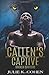 Callen's Captive (Broken Shifters)