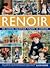 Renoir - 500 Görsel Eşliğinde Yaşamı ve Eserleri