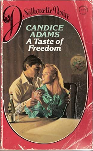 A Taste Of Freedom (Mass Market Paperback)